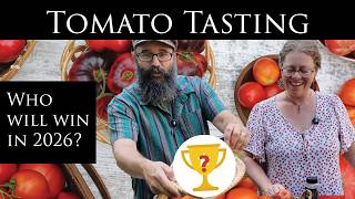 Heirloom Tomato Tasting 2026!