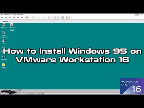 How to Install Windows 95 on VMware Workstation 16 Pro | SYSNETTECH Solutions