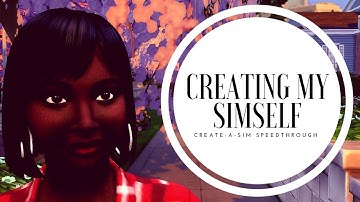 CREATING MY SIMSELF I Create-A-Sim