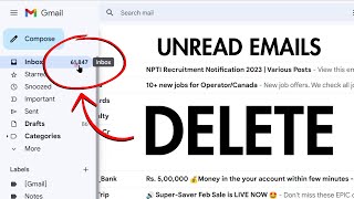 How to Delete All Unread Emails in Gmail at Once? Clear All Unread Emails