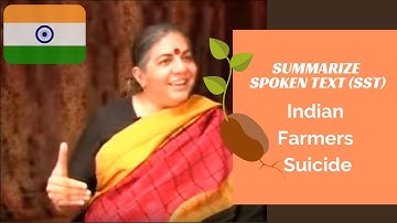 PTE Summarize Spoken Text Practice - Indian Peasants Farmers Debt & Suicide; REAL Exam Questions