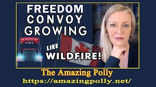 Freedom Convoy Growing Like Wildfire! The World Is Watching