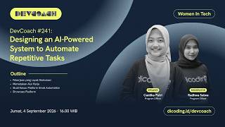Details DevCoach 241: Designing an AI-Powered System to Automate Repetitive Tasks Update