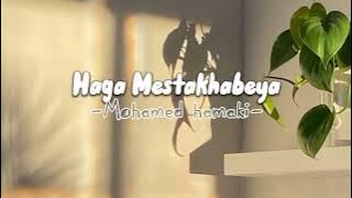 Haga Mestakhabeya (habbitak) - speed up