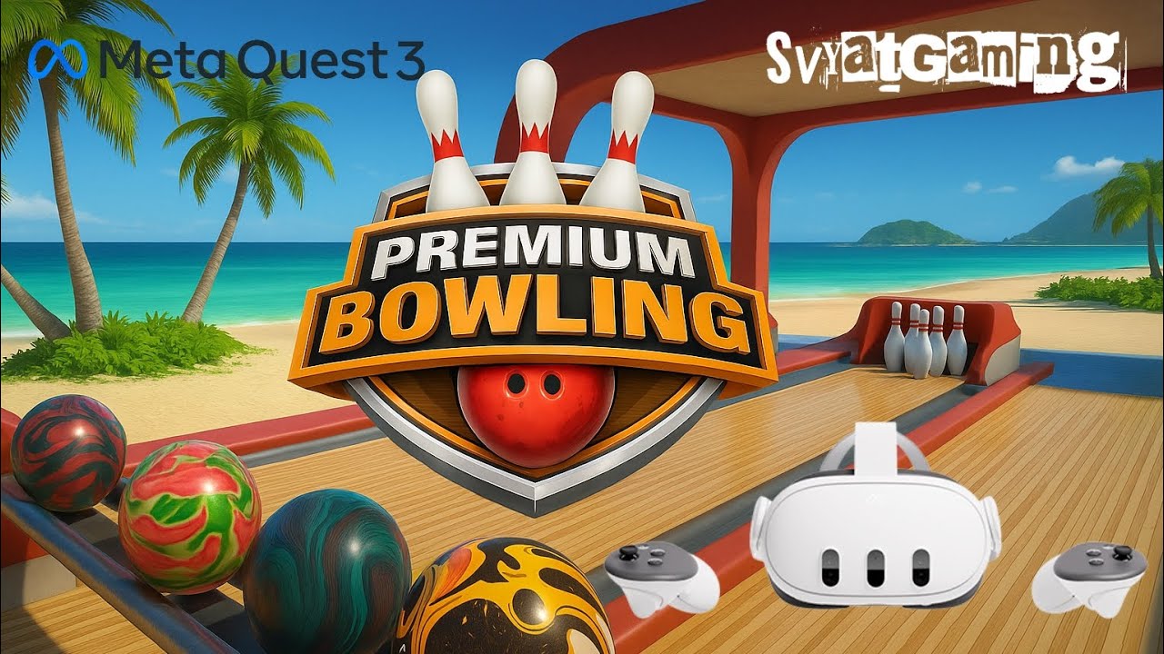 Strikes in Paradise | Premium Bowling on Meta Quest 3