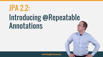 JPA 2.2 - Introducing @Repeatable Annotations