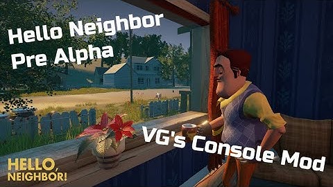 Hello Neighbor Pre Alpha - VG