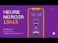 Heure miroir 13h13  signification complte  dtaille