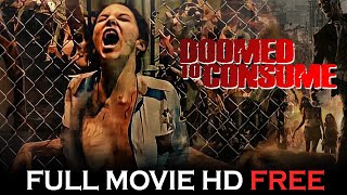 Doomed To Consume 2006 Full Movie Hd | Zombie Movie @YANOFilms