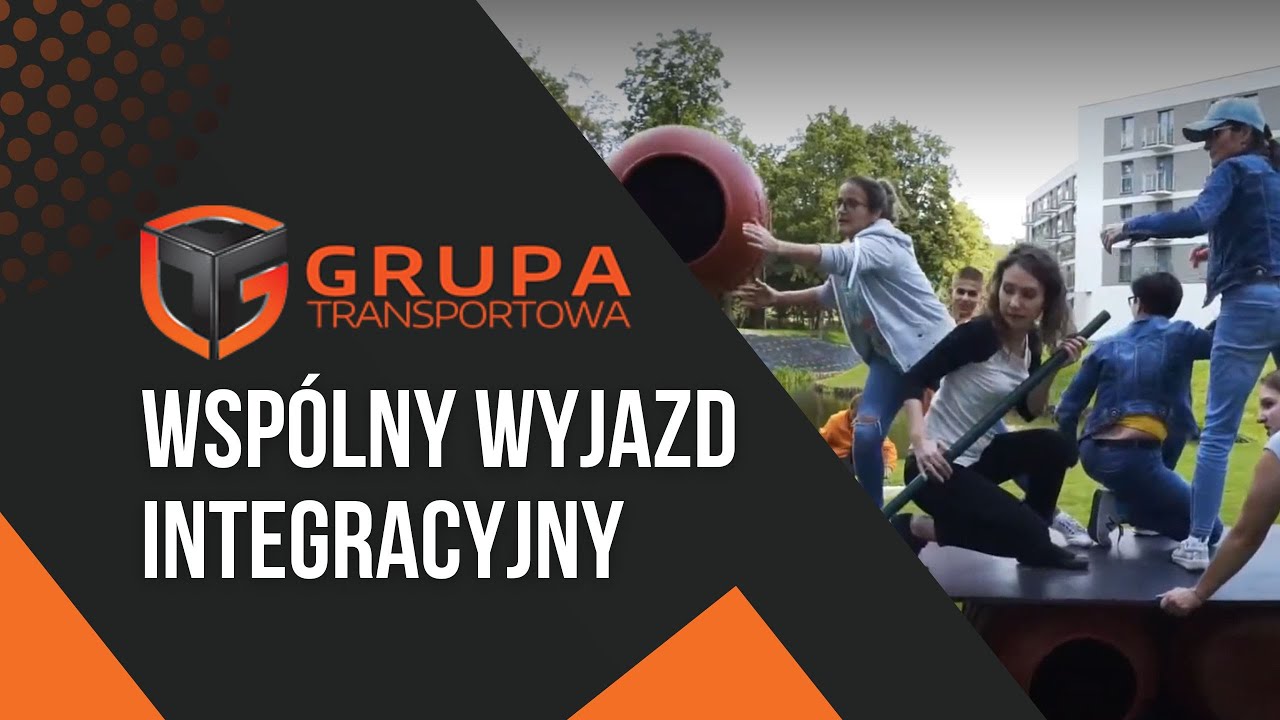 Grupa Transportowa - wyjazd integracyjny