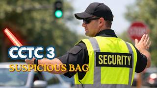 CCTC 3   SUSPICIOUS BAG