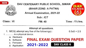 ❤Annual Examination Question Paper | Dav Class 6 Computer | Dav Public School | Final Exam 2022 ICT