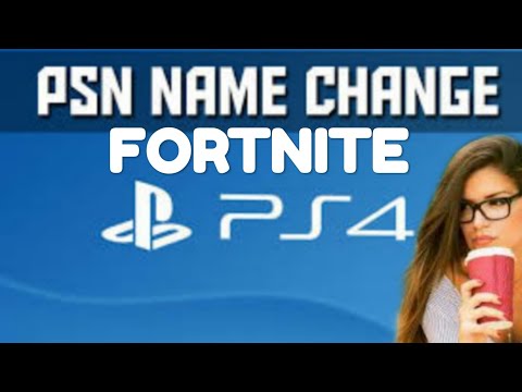 how to change your fortnite name psn 100 working - how to change your fortnite name