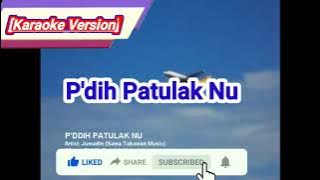 Jumadin - Pddih Patulak Nu |Karaoke Version | Sama Tabawan Music