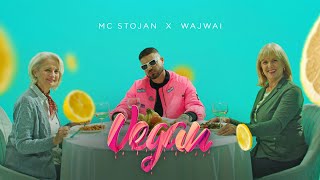 Смотреть клип Mc Stojan X Wajwai - Vegan