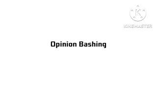 Chase Rants Opinion Bashing