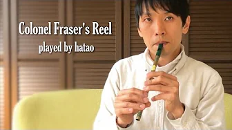 Colonel Fraser's Reel Colonel Fraser's Reel