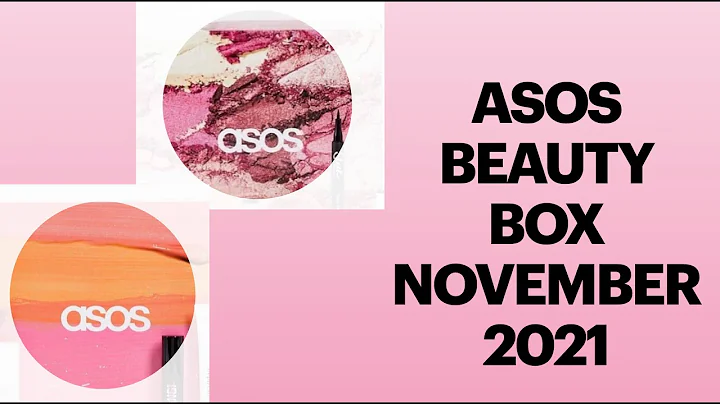 FULL REVEAL SPOILER ASOS NOVEMBER 2021 BEAUTY BOX LINEUP PRODUCTS | UNBOXINGWITHJAYCA