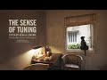 The sense of tuning  trailer  bka  lemoine with bijoy jain studio mumbai