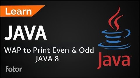 Java 8 Program to Print Even and Odd Numbers || Learn Java Code