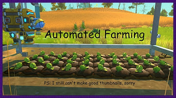 Automated Farming in Scrap Mechanic Survival, the cheap way