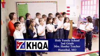 Pledge of Allegiance by Mrs Hooley s 2nd grade class at Holy Family School in Ha