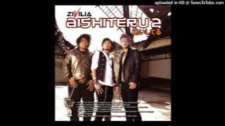 Zivilia - Aishiteru 2 (Official Audio)