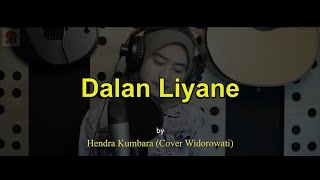 Dalan Liyane - Hendra Kumbara (Cover Woro Widorowati) Terjemahan