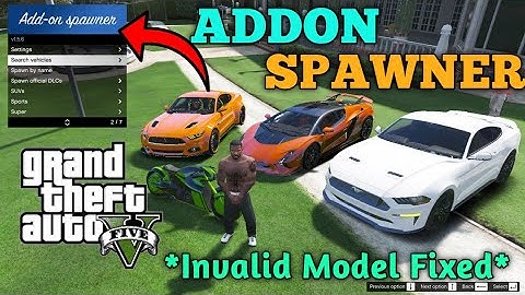 How To Install Addon Vehicle Spawner In GTA 5 | Invalid Model Error Fixed | Notable Gamers