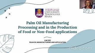 Famous Palm Oil Manufacturing And Application Group 12 Assignment 2 Profile