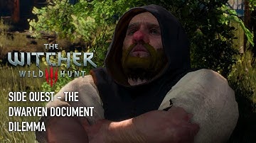 The Witcher 3: Wild Hunt - The Dwarven Document Dilemma - Side Quest