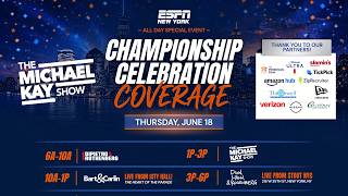Knicks Championship Celebration Takes Over New York City | The Michael Kay Show - 6/18/26