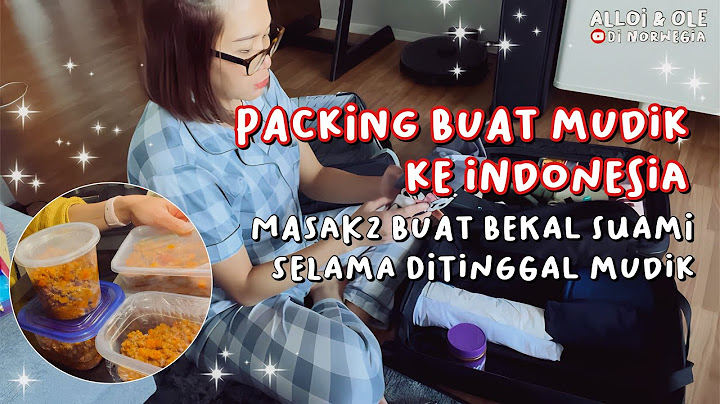PACKING PERSIAPAN MUDIK KE INDONESIA, BIKIN BEKAL BUAT SUAMI SELAMA DITINGGAL 🥰♥️