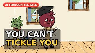 Why Can't You Tickle Yourself