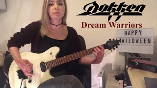 DREAM WARRIORS - DOKKEN | Full Guitar Cover + Solos by Anna Cara