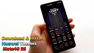 Download & Install Huawei Themes Mate40 RS 鐵哥 screenshot 4