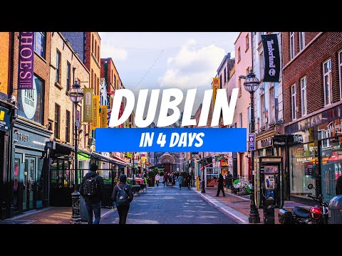How to Spend 4 Days in Dublin (2026) | 4 Day Dublin Itinerary