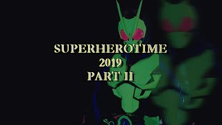 SuperHeroTime 2019 Part II [SuperCut]