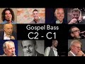 Gospel Bass Compilation | C2 - C1