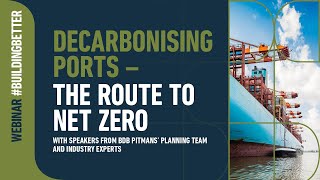 Webinar: Building Better Webinar - Decarbonising Ports - The Route to Net Zero | 29 April 2021 screenshot 2