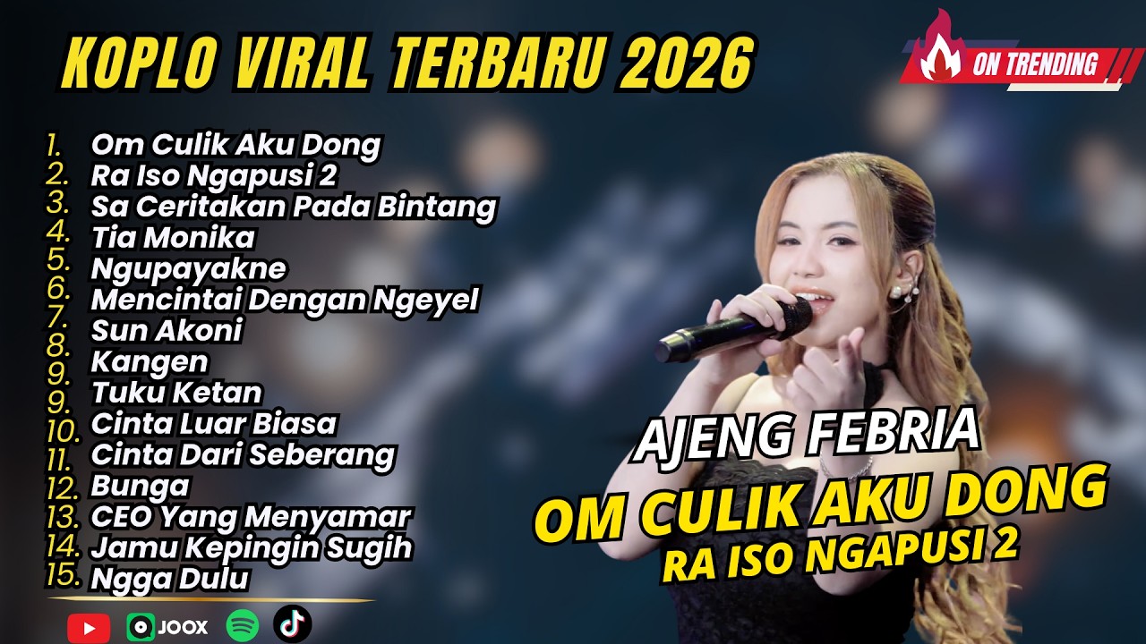 AJENG FEBRIA - OM CULIK AKU DONG - RA ISO NGAPUSI 2 - DANGDUT KOPLO VIRAL TERBARU FULL ALBUM 2026