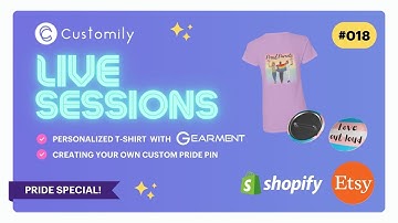 Customily Live Sessions 018 - Gearment Product + Custom Product using Templates (Customily 1.0)