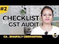 Checklist For Audit by CA shaifaly Girdharwal