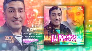 LA PODEROSA - Vas a Quedarte