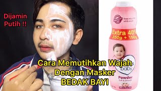 Cara Memutihkan Wajah Dengan Masker Bedak Bayi