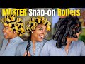 How to master snapon rollers  detailed roller set tutorial  no heat required