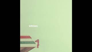 Fire Fences - Wrong (Official Audio)