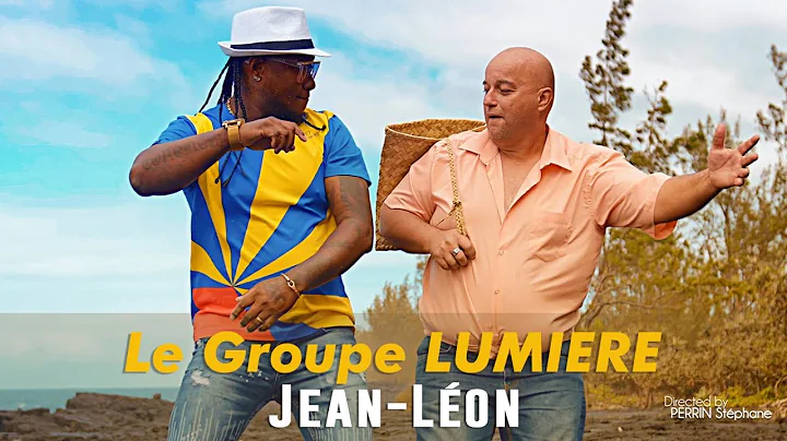 Jean Lon - Groupe Lumiere [CLIP OFFICIEL]