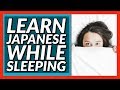 Learn Japanese While You Sleep! MUST-KNOW Beginner Phrases