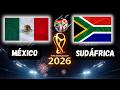 🇲🇽MÉXICO VS 🇿🇦SUDÁFRICA!!! 🚨💣7 PARTIDOS INAUGURALES SIN GANAR, ROMPEREMOS LA RACHA??🔥